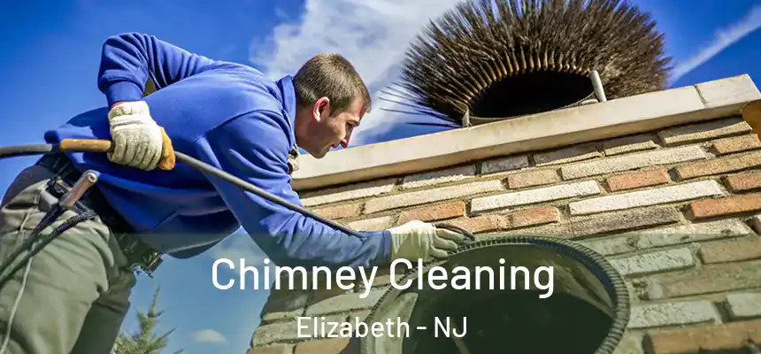 Chimney Cleaning Elizabeth - NJ